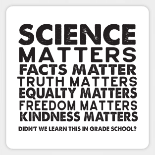 Science Matters - Facts Matter Sticker